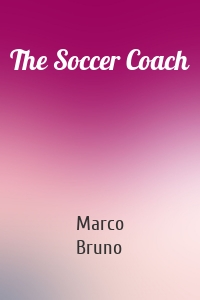 The Soccer Coach
