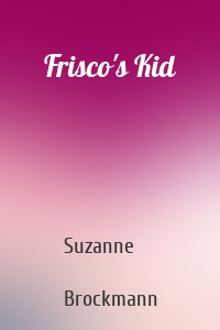 Frisco's Kid