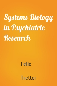 Systems Biology in Psychiatric Research