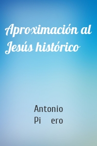 Aproximación al Jesús histórico