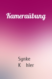 Kameraübung