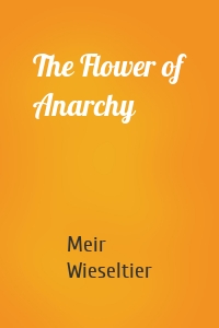 The Flower of Anarchy