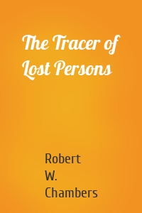 The Tracer of Lost Persons