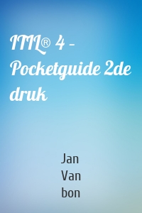 ITIL® 4 – Pocketguide 2de druk