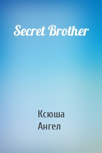 Secret Brother