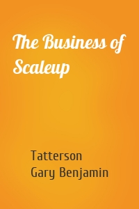 The Business of Scaleup