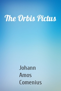 The Orbis Pictus