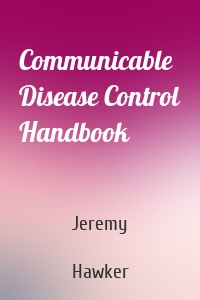 Communicable Disease Control Handbook