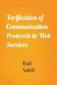 Verification of Communication Protocols in Web Services