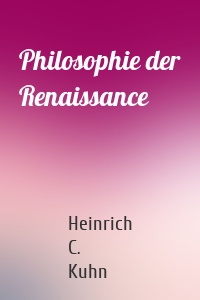 Philosophie der Renaissance