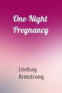 One-Night Pregnancy