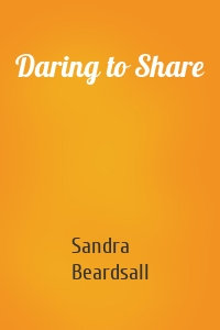 Daring to Share