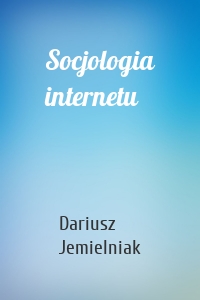 Socjologia internetu