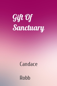 Gift Of Sanctuary