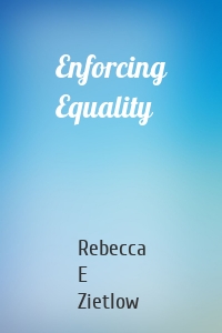 Enforcing Equality