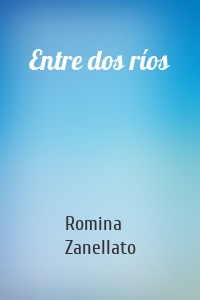 Entre dos ríos