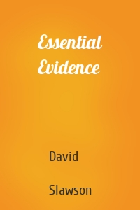 Essential Evidence