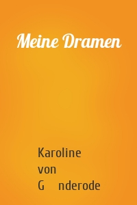 Meine Dramen