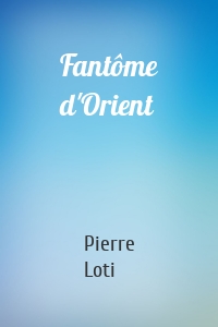 Fantôme d'Orient