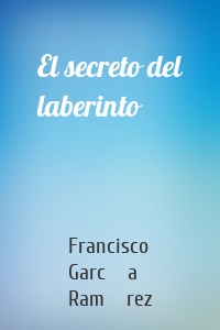 El secreto del laberinto