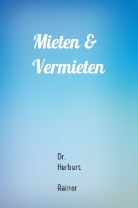 Mieten & Vermieten