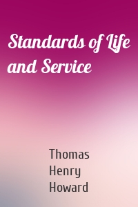 Standards of Life and Service