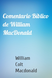 Comentario Bíblico de William MacDonald