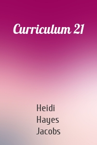 Curriculum 21