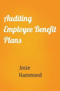 Auditing Employee Benefit Plans