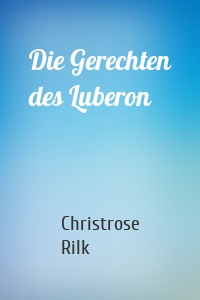 Die Gerechten des Luberon