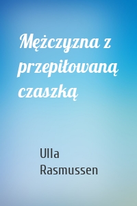 Mężczyzna z przepiłowaną czaszką