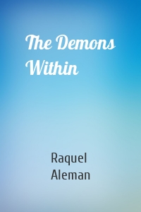 The Demons Within