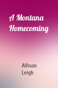 A Montana Homecoming