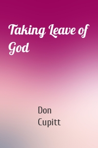 Taking Leave of God