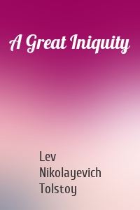 A Great Iniquity