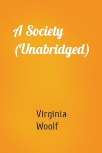 A Society (Unabridged)