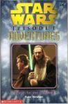 Райдер Уиндем - Эпизод I - Приключения - 1: Поиски Пропавшего Джедая