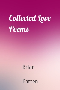 Collected Love Poems