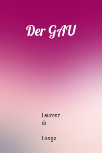 Der GAU