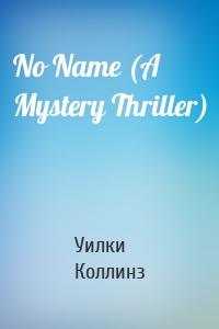 No Name (A Mystery Thriller)