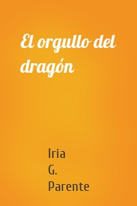 El orgullo del dragón