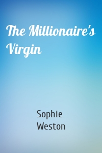 The Millionaire's Virgin