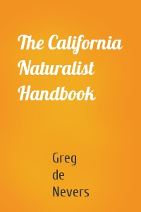 The California Naturalist Handbook