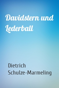 Davidstern und Lederball