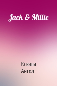 Jack & Millie