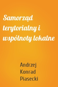 Samorząd terytorialny i wspólnoty lokalne