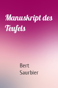 Manuskript des Teufels