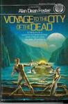 Алан Фостер - Путешествие в город мертвых