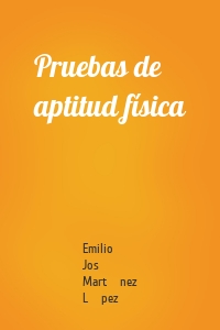 Pruebas de aptitud física