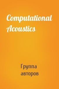 Computational Acoustics